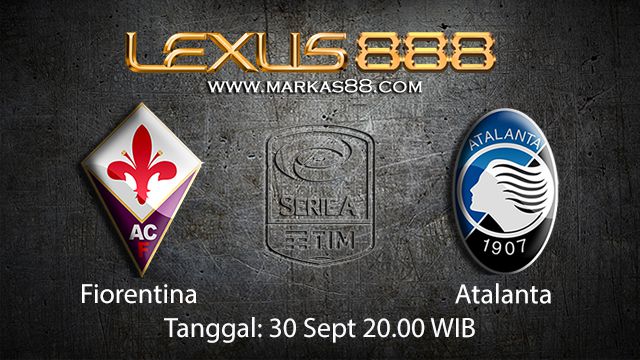Prediksi Bola Jitu Fiorentina vs Atalanta 30 September 2018 ( Italian Serie A )
