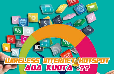 Cara Membuat Wireless Internet Hotspot Dengan Kuota Seperti GSM