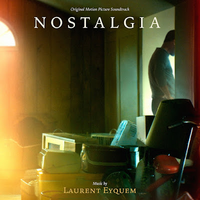Nostalgia Soundtrack Laurent Eyquem