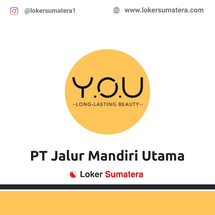 Lowongan Kerja Pekanbaru, PT. Jalur Mandiri Utama (YOU) sebagai Beauty Advisor Lowongan Kerja Pekanbaru, PT. Jalur Mandiri Utama (YOU) sebagai Beauty Advisor