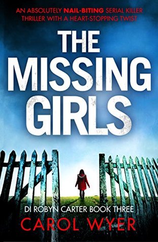 Review: The Missing Girls by Carol Wyer