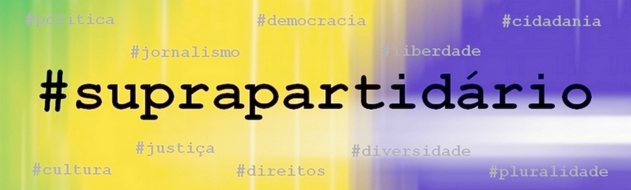 #Suprapartidário