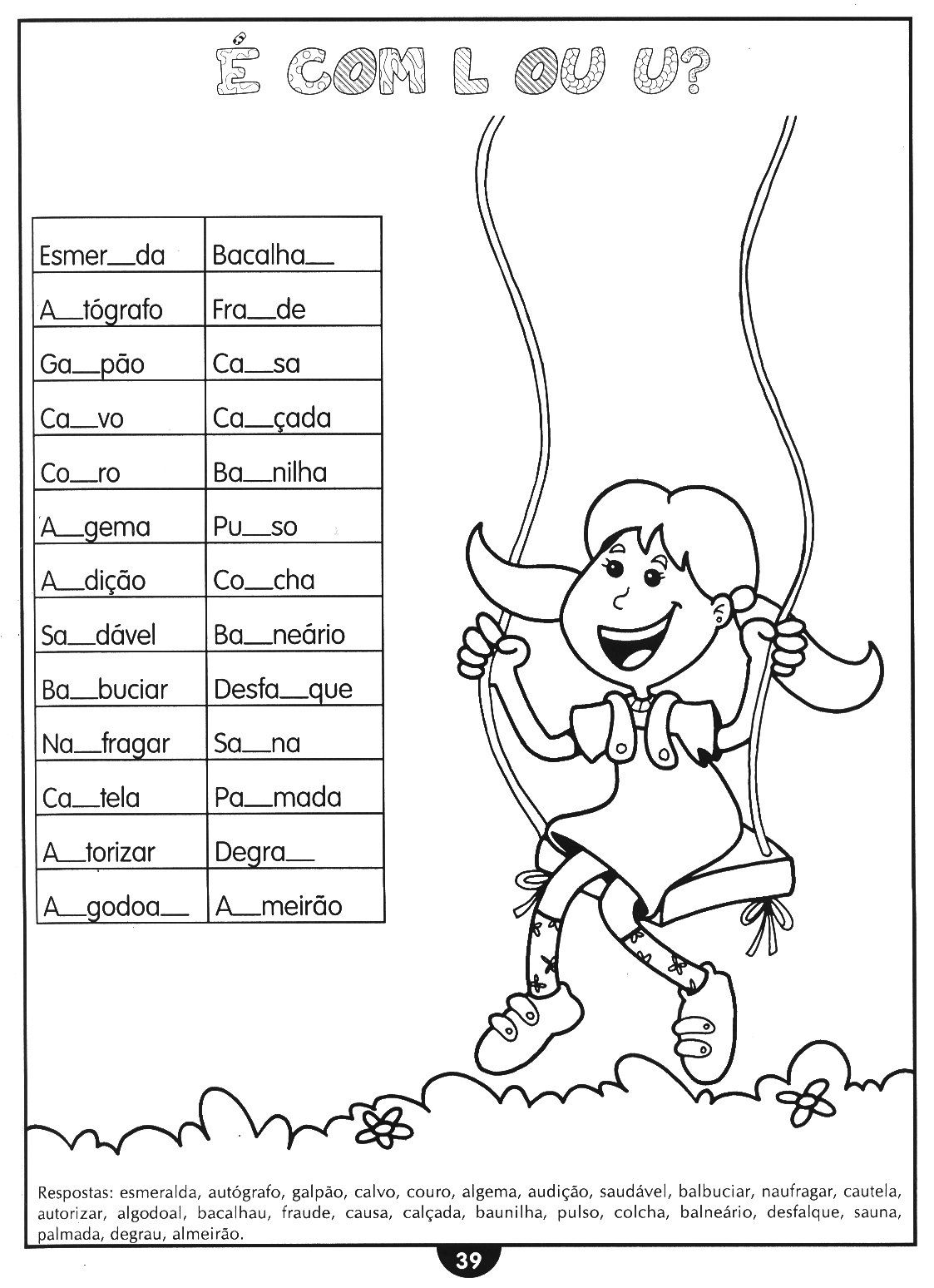 40 Atividades Português (Reforço 4º e 5º Ano) com GABARITO ortografia l+ou+u+complete