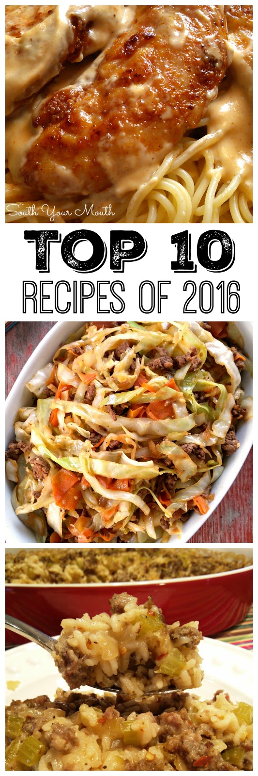Top 10 recipes of 2016 from your favorite Southern recipe source, South Your Mouth