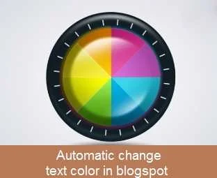 Tự động thay đổi màu chữ cho blogspot với css