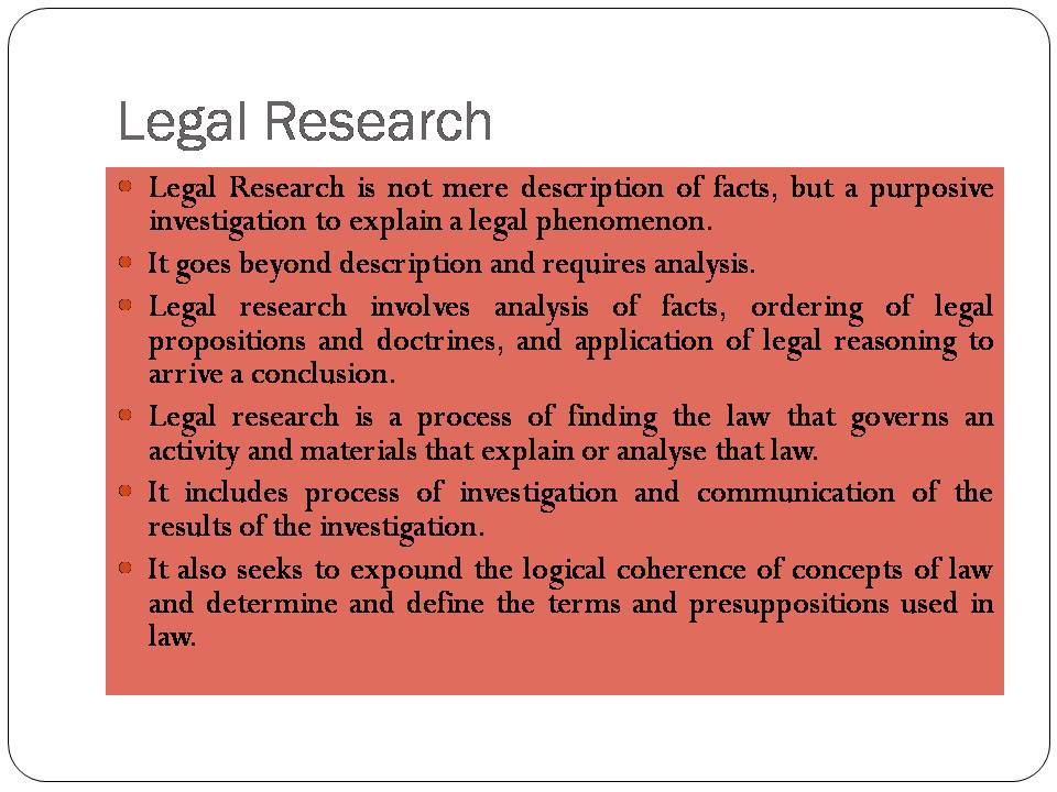 legal writing Definition of research, Importance of legal research