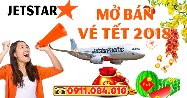 jetstar-mo-ban-ve-tet-2018-xuan-mau-tuat-dot-dau-bao-nhieu-tien.png