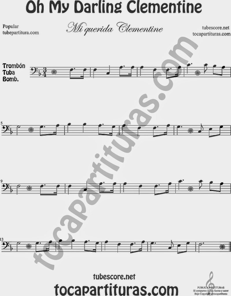 Mi Querida Clementin Partitura de Trombón, Tuba Elicón y Bombardino Sheet Music for Trombone, Tube, Euphonium Music Scores Oh My Darling Clementine Popular