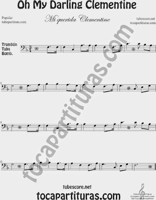 Oh My Darling Clementine Popular Sheet Music for Trombone Tuba and Euphonium Music Scores 