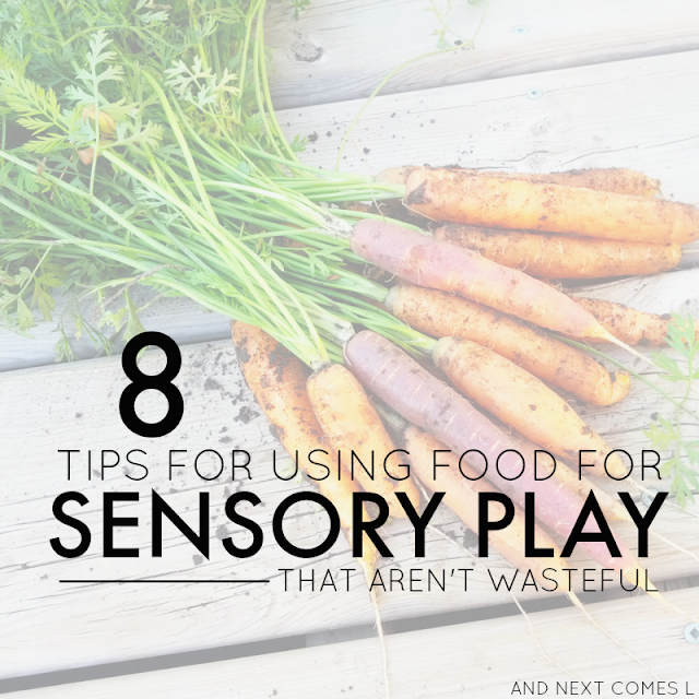 Sensory play tips for kids: ways to use food for sensory play that aren't wasteful from And Next Comes L