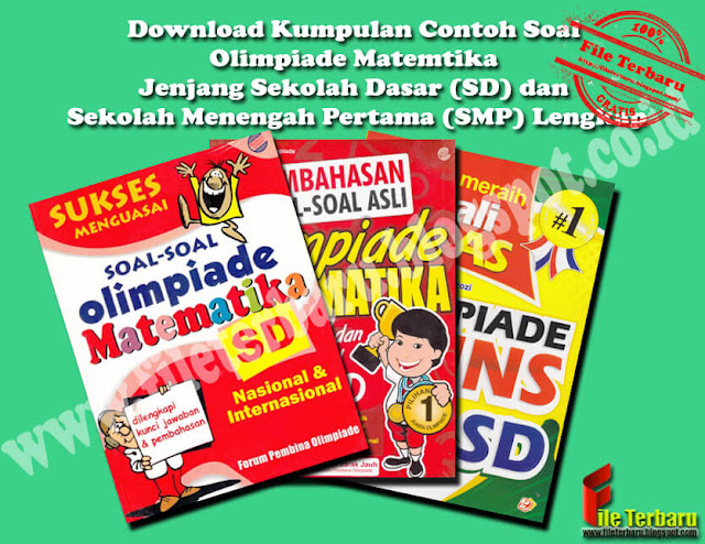 Download Kumpulan Contoh Soal Olimpiade Matemtika Jenjang Sekolah Dasar