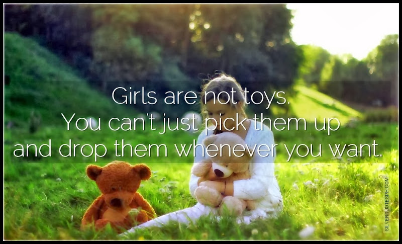 Girls Are Not Toys, Picture Quotes, Love Quotes, Sad Quotes, Sweet Quotes, Birthday Quotes, Friendship Quotes, Inspirational Quotes, Tagalog Quotes