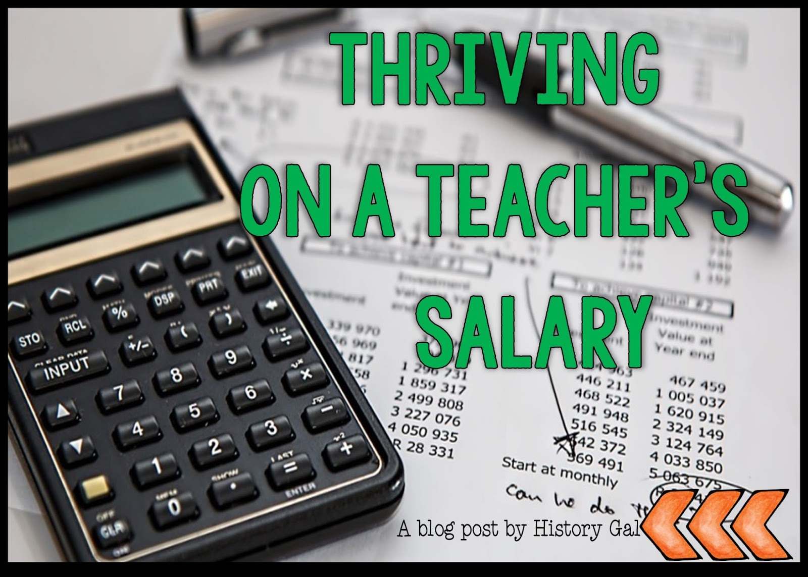 Thriving on a Teacher's Salary By History Gal