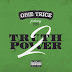 Obie Trice - Truth 2 Power