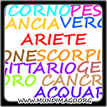 Conosci lo ZODIACO  per Sapere cosa Piace al/la Tuo/a  PARTNER    VISITA : www.mundimago.org