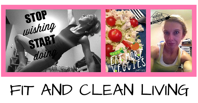 Fit and Clean Living