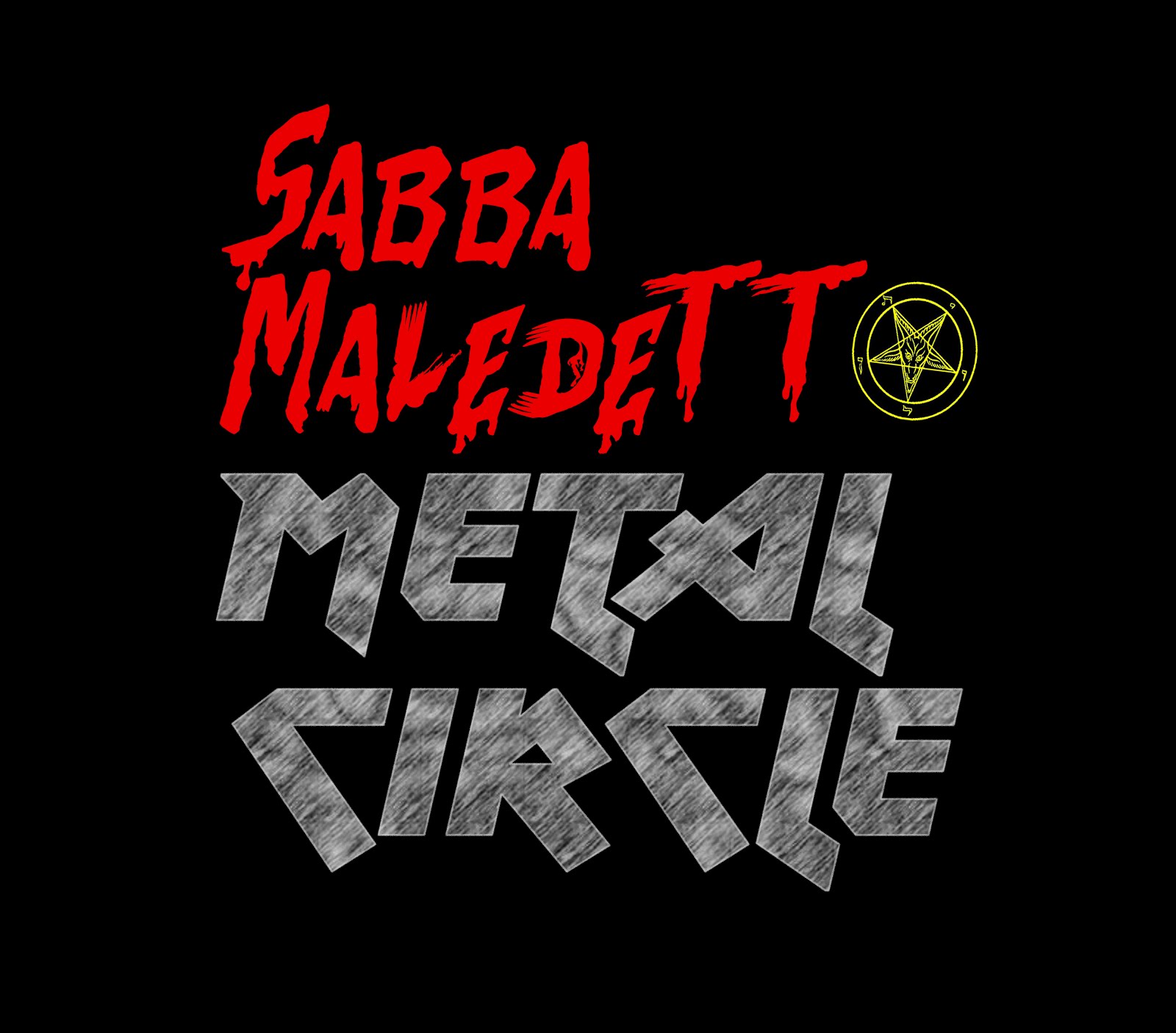 SABBA MALEDETTO METAL CIRCLE