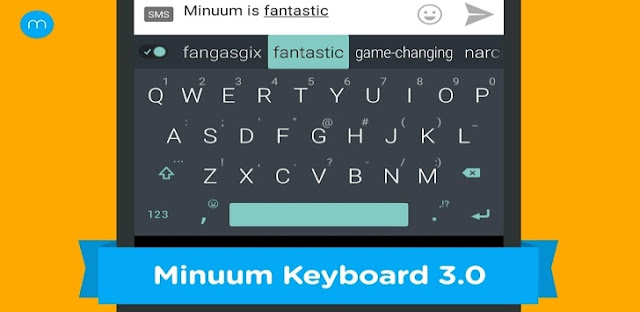  تطبيق Minuum Keyboard + Smart Emoji v3.5.2 مدفوع للاندرويد 