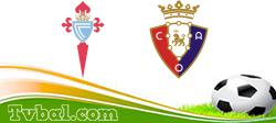 Celta de Vigo vs Osasuna Celta de Vigo vs Osasuna