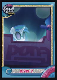 My Little Pony DJ Pon-3 MLP the Movie Trading Card