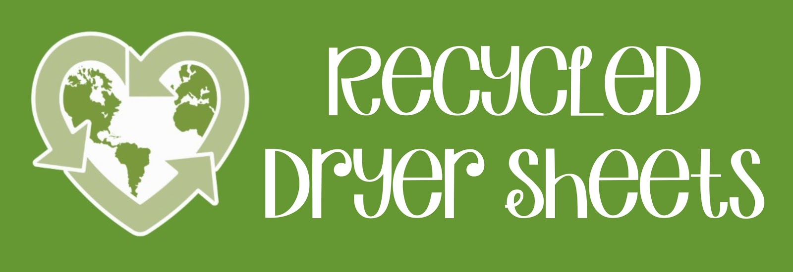 Live 2 Love Recycle Your Dryer Sheets