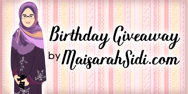 Birthday Giveaway by MaisarahSidi.com