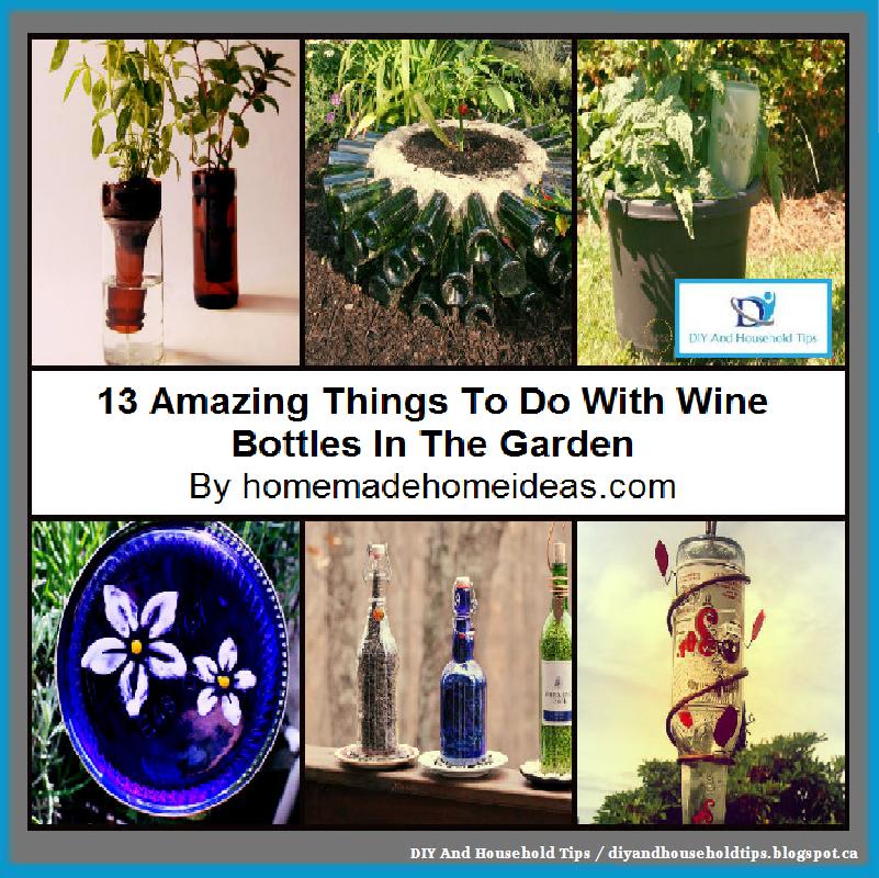 DIY And Household Tips 13 Amazing Things To Do With Wine Bottles In