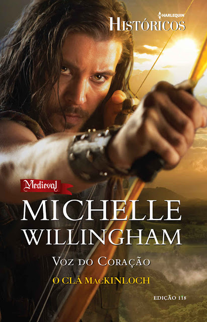Voz do Coração Harlequin Históricos - ed.118 - Michelle Willingham