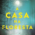 Topseller | "A Casa na Floresta" de Cass Green 