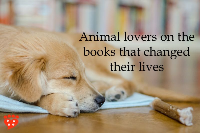 Animal Lovers on the Books that Changed Their Lives