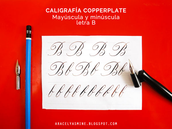 Caligrafía copperplate ¿cómo escribir la letra B?