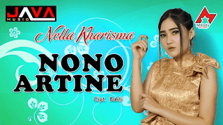 Lirik Lagu Nono Artine - Nella Kharisma