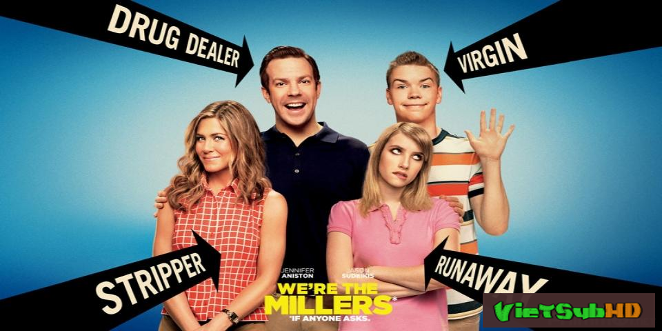 Phim Gia Đình Bá Đạo VietSub HD | We're The Millers 2013