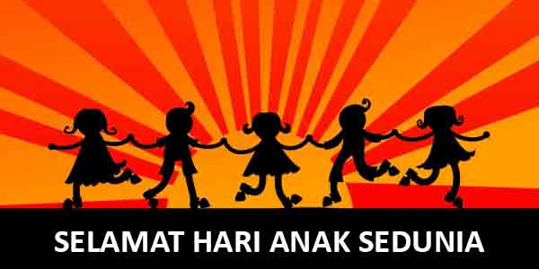 50 Kata Kata Ucapan Selamat Hari Anak Sedunia 20 November 2021 50 Kata Kata Ucapan Selamat Hari Anak Sedunia 20 November 2021