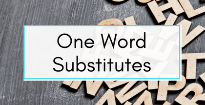 One word Substitutes 