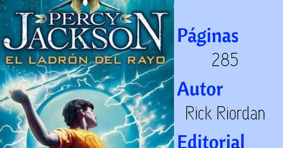 Reseña: Percy Jackson el ladrón del rayo - Rick Riordan.