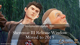 Kickstarter Update #81: Shenmue III Release Window Moved to 2019