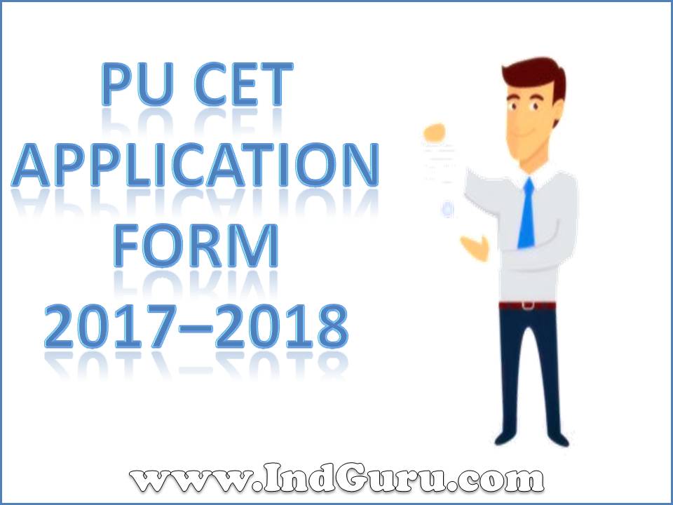 PU CET Application Form 2017–2018 PU CET Application Form