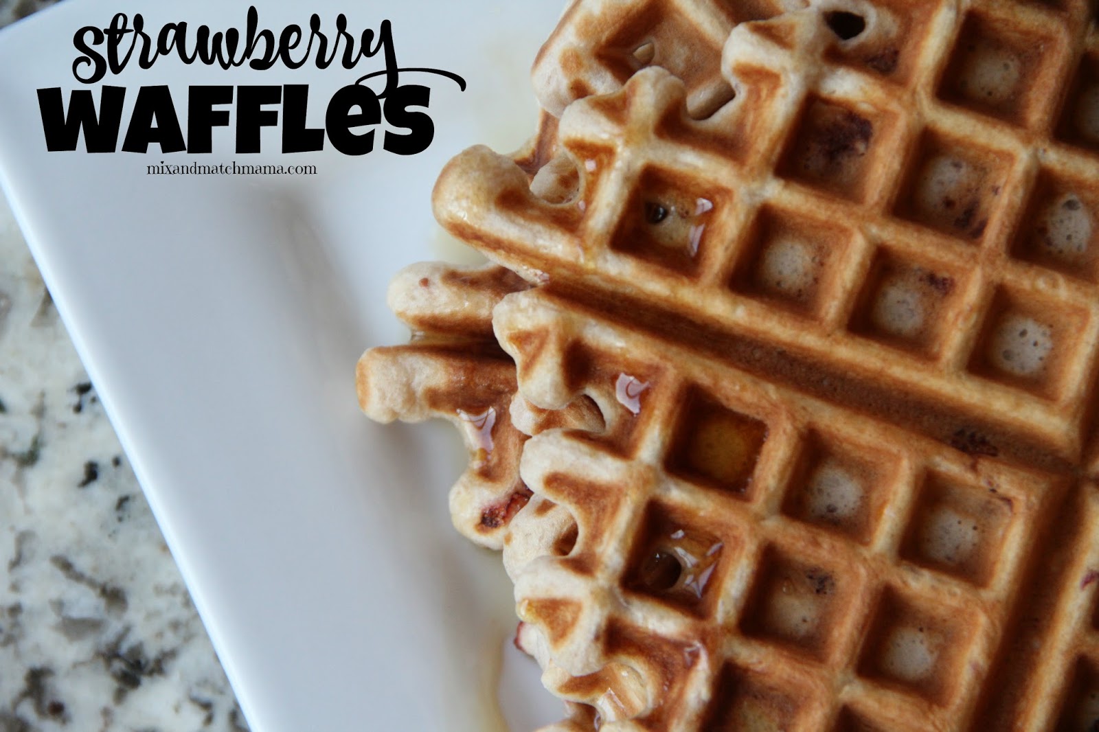 Strawberry Waffles Recipe Mix and Match Mama