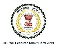 CGPSC Lecturer Admit Card 2019