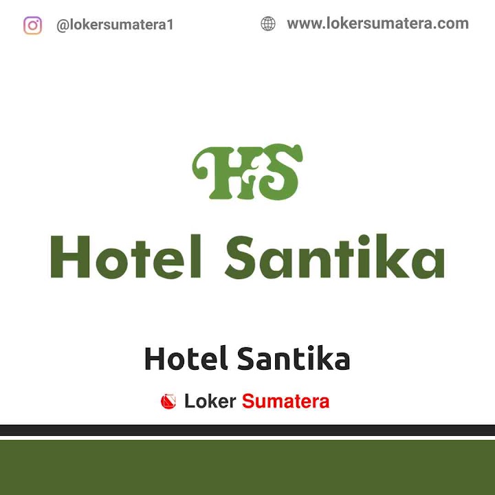 Lowongan Kerja Padang, Hotel Santika sebagai Front Desk Agent, Front Office Supervisor, Housekeeping Supervisor Lowongan Kerja Padang, Hotel Santika sebagai Front Desk Agent, Front Office Supervisor, Housekeeping Supervisor