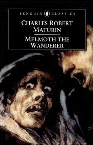 maturin melmoth the wanderer maturin melmoth the wanderer