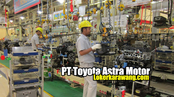 Lowongan Kerja PT Toyota Astra Motor Karawang 2023