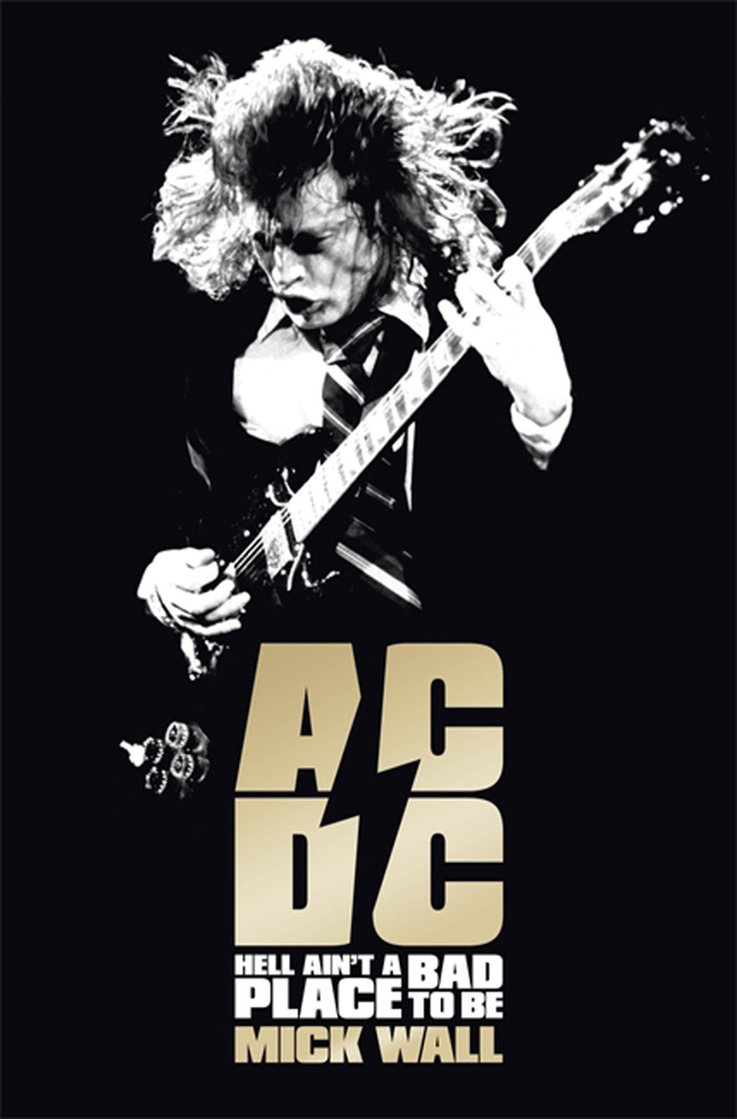 J.J.D.'s Reviews And Interviews Blog: Mick Wall - AC/DC - Hell Ain’t A ...