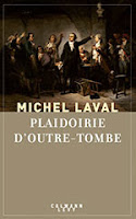 Plaidoirie d'outre-tombe