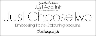 https://just-add-ink.blogspot.com/2017/10/just-add-ink-381just-choose-two.html