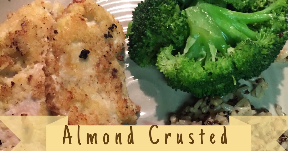 Almond Crusted Chicken Hammer & Chisel Recipe Vanessa.Fit