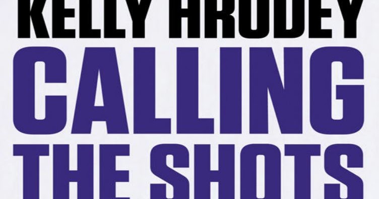 Calling the Shots: Ups, Downs and Rebounds – My Life in the  Great Game of Hockey: 9781443452243: Hrudey, Kelly, McLellan Day, Kirstie:  Books