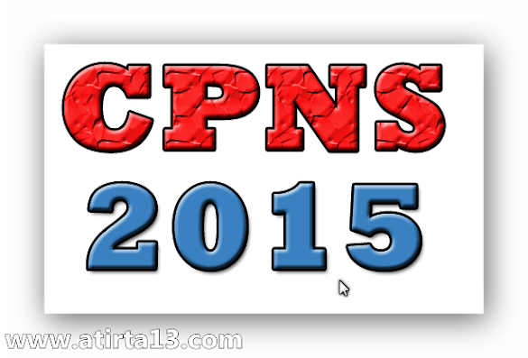 Persyaratan Khusus Dan Umum Tes Cpns Tahun 2015