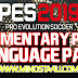 PES 2019 PC - Full Commentary Pack + Language Pack AIO